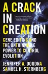 A Crack in Creation - Jennifer A. Doudna ; Samuel H. Sternberg - 9781328915368