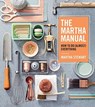 The Martha Manual - Martha Stewart - 9781328927323