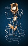 The Stars We Steal - Alexa Donne - 9781328948946