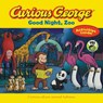 Curious George Good Night, Zoo (CGTV 8 x 8) - Rey H. A. Rey - 9781328973108