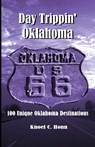 Day Trippin' Oklahoma - Knoel Honn - 9781329715424