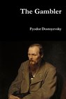 The Gambler - Fyodor Dostoyevsky - 9781329820319