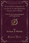 Supplemental Nights to the Book of the Thousand Nights and a Night, Vol. 3 - BURTON,  Richard F. - 9781333845612