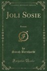 FRE-JOLI SOSIE - BERNHARDT,  Sarah - 9781334860799