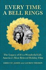 Every Time a Bell Rings - Lauren Theisen ; Emily St. James - 9781335000644