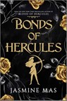 (02): bonds of hercules (deluxe limited signed edition) - jasmine mas - 9781335000705