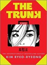 The Trunk - Kim Ryeo-ryeong - 9781335015013
