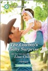 The Cowboy's Baby Surprise - Lisa Childs - 9781335051585