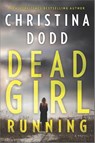 DEAD GIRL RUNNING ORIGINAL/E - Christina Dodd - 9781335144362