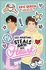 Leo Martino Steals Back His Heart - Eric Geron - 9781335147264