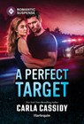 A Perfect Target - Carla Cassidy - 9781335185020