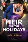 Heir for the Holidays - Cathy Williams - 9781335213341