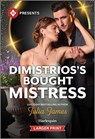 Dimistrios's Bought Mistress - Julia James - 9781335219381