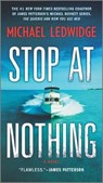 Stop at Nothing - Michael Ledwidge - 9781335239914