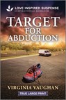 Target for Abduction - Virginia Vaughan - 9781335400277