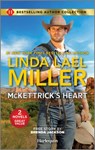McKettrick's Heart & the Marriage He Demands: Two Western Romance Novels - Linda Lael Miller - 9781335418791