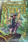 The Gingerbread Witch - Alexandra Overy - 9781335426864