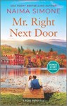 Mr. Right Next Door - Naima Simone - 9781335448019