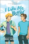 I Like Me Better - Robby Weber - 9781335453648