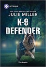 K-9 Defender - Julie Miller - 9781335456946