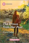The Prince from Her Past - Cara Colter - 9781335470591