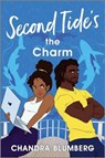 Second Tide's the Charm - Chandra Blumberg - 9781335476999