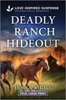 Deadly Ranch Hideout - Jenna Night - 9781335483799