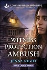 Witness Protection Ambush - Jenna Night - 9781335483904