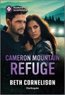 Cameron Mountain Refuge - Beth Cornelison - 9781335502551
