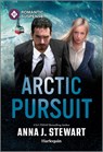 Arctic Pursuit - Anna J. Stewart - 9781335502681