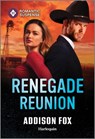 Renegade Reunion - Addison Fox - 9781335502742