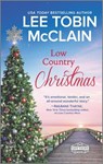 Low Country Christmas: A Clean & Wholesome Romance - Lee Tobin McClain - 9781335505026