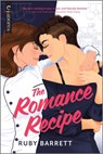 Barrett, R: Romance Recipe - Ruby Barrett - 9781335506917