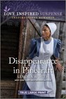 Disappearance in Pinecraft - Lenora Worth - 9781335510396