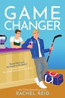 Reid, R: Game Changer - Rachel Reid - 9781335534620