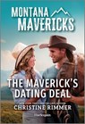 The Maverick's Dating Deal - Christine Rimmer - 9781335540812