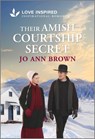 Their Amish Courtship Secret: An Uplifting Inspirational Romance - Jo Ann Brown - 9781335621313