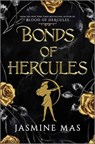 Bonds of Hercules - Jasmine Mas - 9781335629456