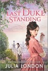 Last Duke Standing: A Historical Romance - Julia London - 9781335639868