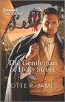 The Gentleman of Holly Street - JAMES,  Lotte R. - 9781335723581