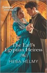 The Earl's Egyptian Heiress - Heba Helmy - 9781335723994