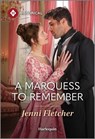 A Marquess to Remember - Jenni Fletcher - 9781335831644