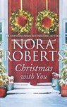 Christmas With You - ROBERTS,  Nora - 9781335897992