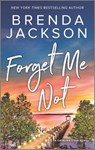 Forget Me Not - Brenda Jackson - 9781335906120