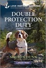 Double Protection Duty - Sharon Dunn - 9781335906250