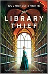 The Library Thief - Kuchenga Shenjé - 9781335909695