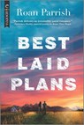 Best Laid Plans - Roan Parrish - 9781335924803