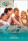 Finding a Family Next Door - Louisa Heaton - 9781335942876