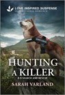 Hunting a Killer - Sarah Varland - 9781335957511