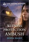 Witness Protection Ambush - Jenna Night - 9781335980212